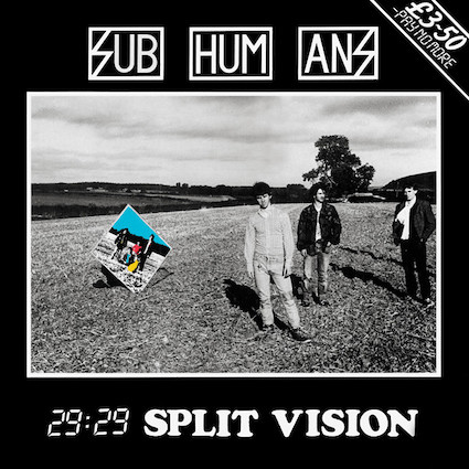 Subhumans : 29:29 split vision LP